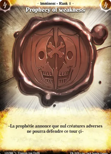 Weakness Prophecy