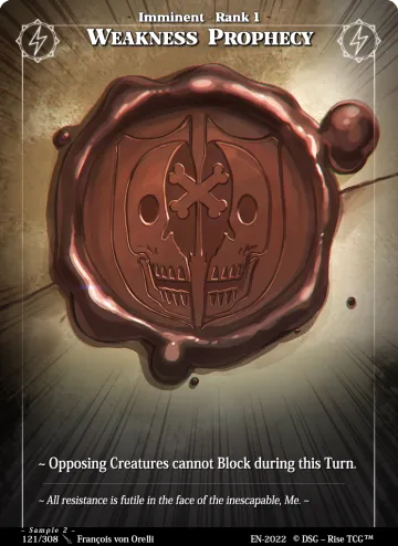 Weakness Prophecy