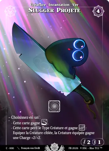 Slugger Projeté
