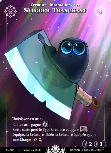 Slugger Tranchant