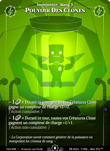pouvoir des clones