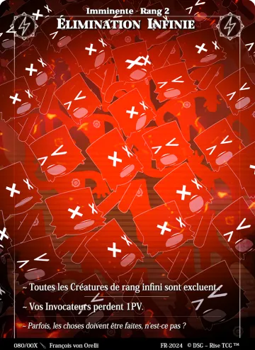Elimination Infinie